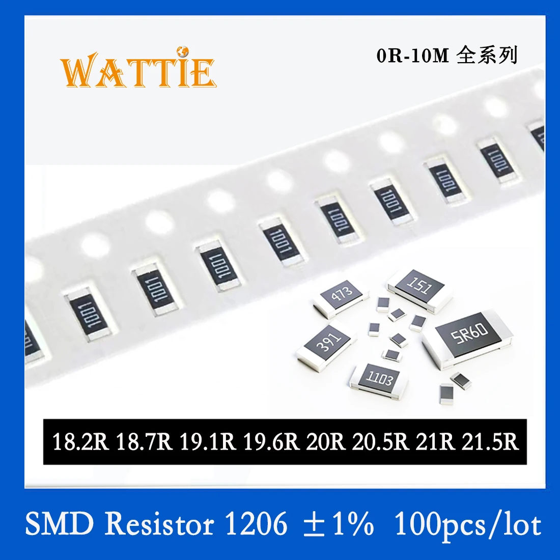 SMD резистор 1206 1% 18,2 R 18,7 R 19,1 R НА 19.6 R 20R 20,5 R 21R 21,5 R 100 бр./лот микросхемные резистори 1/4 W 3,2 мм*1,6 мм